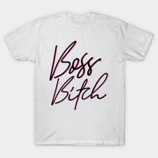 Boss Bitch T-Shirt